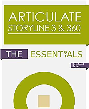 Articulate Storyline 3 & 360 - Beyond The Essentials
