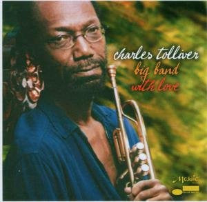 Charles Tolliver Big Band: With Love